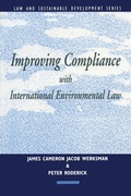 Bild: Improving Compliance with International Environmental Law - Earthscan Ltd