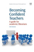 Cover: Becoming Confident Teachers - Chandos Publishing (Oxford) Ltd