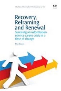Abbildung von: Recovery, Reframing, and Renewal - Chandos Publishing (Oxford) Ltd