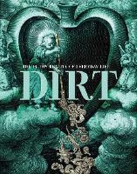 Enlarge image Cover: Dirt - Profile Books Ltd
