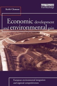 Enlarge image Cover: Economic Development and Environmental Gain - Earthscan Ltd