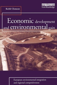 Enlarge image Cover: Economic Development and Environmental Gain - Earthscan Ltd