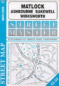 Abbildung von: Matlock, Ashbourne, Bakewell, Wirksworth - Streetmaster