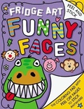 Cover: Fridge Art: Funny Faces - Make Believe Ideas