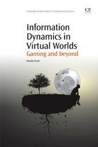 Abbildung von: Information Dynamics in Virtual Worlds - Chandos Publishing (Oxford) Ltd
