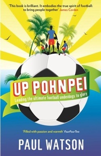 Enlarge image Cover: Up Pohnpei - Profile Books Ltd
