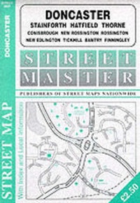 Abbildung von: Doncaster, Thorne, Conisborough, Bawtry, Rossington, Tickhill, Finningley, New Edlington, Stainforth, Hatfield, New Rossington - Streetmaster