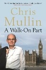 Cover: A Walk-On Part - Profile Books Ltd
