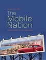 Cover: The Mobile Nation - Intellect Books