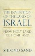 Cover: The Invention of the Land of Israel - Verso Books