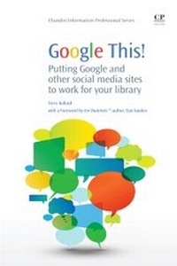 Abbildung von: Google This! - Chandos Publishing (Oxford) Ltd