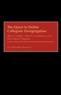 Cover: The Quest to Define Collegiate Desegregation - Praeger Publishers Inc
