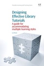 Cover: Designing Effective Library Tutorials - Chandos Publishing (Oxford) Ltd