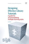 Cover: Designing Effective Library Tutorials - Chandos Publishing (Oxford) Ltd