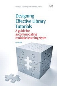 Enlarge image Cover: Designing Effective Library Tutorials - Chandos Publishing (Oxford) Ltd