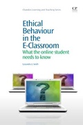 Cover: Ethical Behaviour in the E-Classroom - Chandos Publishing (Oxford) Ltd