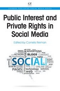 Abbildung von: Public Interest and Private Rights in Social Media - Chandos Publishing (Oxford) Ltd