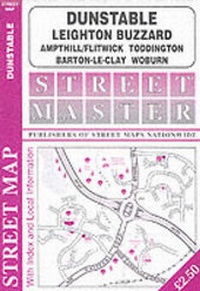 Abbildung von: Dunstable, Leighton Buzzard, Ampthill, Flitwick, Woburn, Toddington - Streetmaster