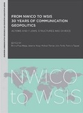 Cover: From NWICO to WSIS: 30 Years of Communication Geopolitics - Intellect Books