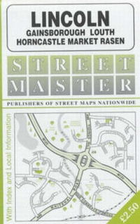 Abbildung von: Lincoln, Gainsborough, Louth, Horncastle, Market Rasen - Streetmaster