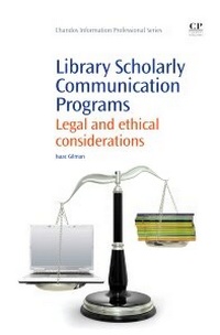 Abbildung von: Library Scholarly Communication Programs - Chandos Publishing (Oxford) Ltd