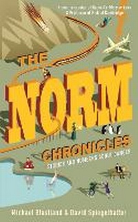 Enlarge image Cover: The Norm Chronicles - Profile Books Ltd