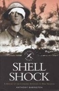 Cover: Shell Shock: a History of the Changing Attitudes to War Neurosis - Leo Cooper Ltd