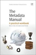 Cover: The Metadata Manual - Chandos Publishing (Oxford) Ltd