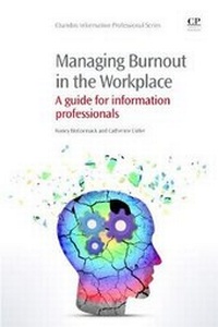 Abbildung von: Managing Burnout in the Workplace - Chandos Publishing (Oxford) Ltd