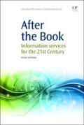 Cover: After the Book - Chandos Publishing (Oxford) Ltd