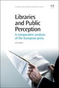Cover: Libraries and Public Perception - Chandos Publishing (Oxford) Ltd