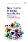 Cover: New Content in Digital Repositories - Chandos Publishing (Oxford) Ltd