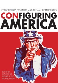Enlarge image Cover: Configuring America - Intellect Books