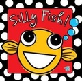 Cover: Silly Fish - Make Believe Ideas