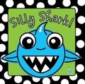 Cover: Silly Shark - Make Believe Ideas