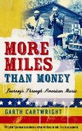 Cover: More Miles Than Money - Serpent's Tail
