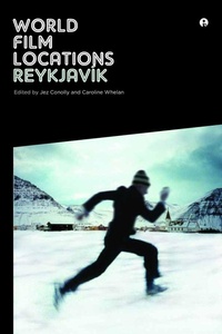 Enlarge image Cover: World Film Locations: Reykjavik - Intellect Books