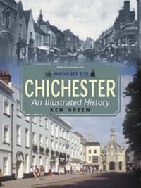 Enlarge image Cover: Chichester - Breedon Books Publishing Co Ltd