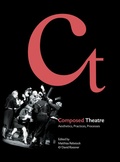 Cover: Composed Theatre - Intellect Books
