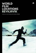 Cover: World Film Locations: Reykjavik - Intellect Books