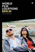 Cover: World Film Locations: Berlin - Intellect Books