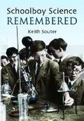 Cover: Schoolboy Science Remembered - Remember When
