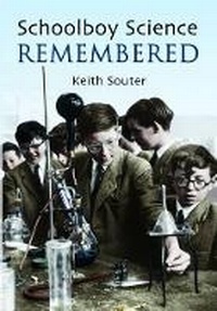 Enlarge image Cover: Schoolboy Science Remembered - Remember When