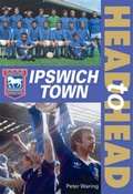 Cover: Ipswich Town - Breedon Books Publishing Co Ltd