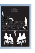Cover: The Audience Experience - Intellect Books