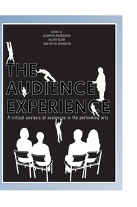 Enlarge image Cover: The Audience Experience - Intellect Books