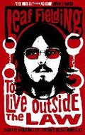 Cover: To Live Outside the Law - Serpent's Tail