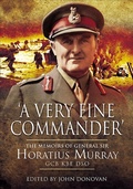 Cover: 'A Very Fine Commander' - Pen & Sword Military