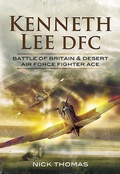 Cover: Kenneth Lee DFC - Pen & Sword Aviation