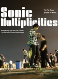 Cover: Sonic Multiplicities - Intellect Books